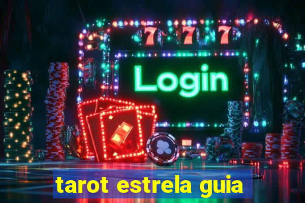 tarot estrela guia